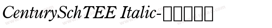 CenturySchTEE Italic字体转换